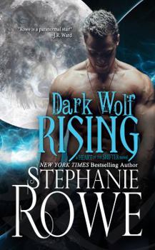 Paperback Dark Wolf Rising (Heart of the Shifter) Book