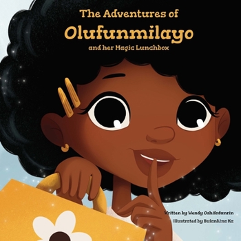 Paperback The Adventures of Olufunmilayo and Her Magic Lunchbox Book