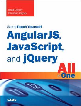Paperback Angularjs, Javascript, and jQuery All in One, Sams Teach Yourself Book