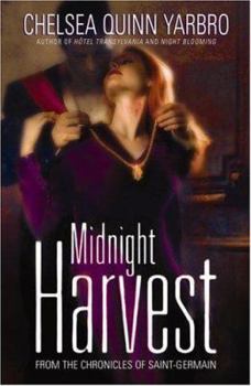 Midnight Harvest - Book #16 of the Saint-Germain