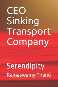 Paperback CEO Sinking Transport Company: Serendipity Book