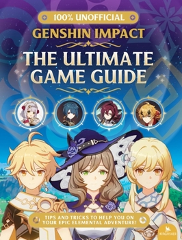 Paperback Genshin Impact--The Ultimate Game Guide Book