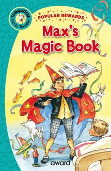 Hardcover Max's Magic Book (Popular Rewards Early Readers - Turquoise) Book