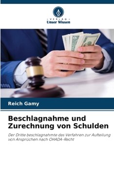 Beschlagnahme und Zurechnung von Schulden (German Edition)
