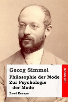 Paperback Philosophie der Mode / Zur Psychologie der Mode: Zwei Essays [German] Book