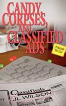 Paperback Candy, Corpses, and Classified Ads Book