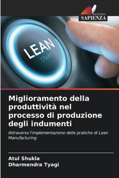 Paperback Miglioramento della produttività nel processo di produzione degli indumenti [Italian] Book