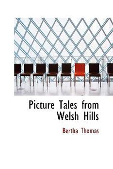 Paperback Picture Tales from Welsh Hills Book