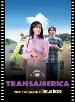 Paperback Transamerica: The Shooting Script (Newmarket Shooting Scripts) Book