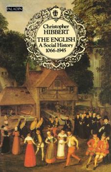 Paperback The English: A Social History, 1066-1945 Book