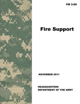 Paperback Fire Support (FM 3-09) Book