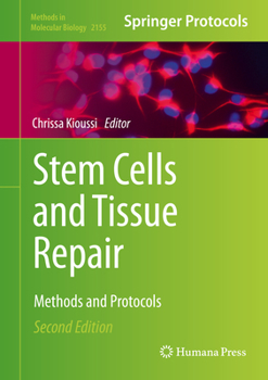 Hardcover Stem Cells and Tissue Repair: Methods and Protocols Book