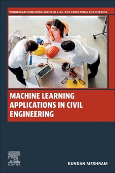 Paperback Machine Learning Applications in Civil Engineering Book