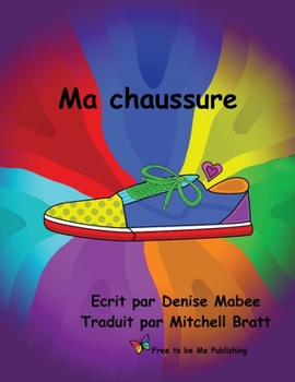 Paperback Ma chaussure [French] Book