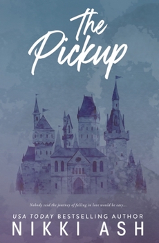 The Pickup - Book #1 of the Imperfect Love
