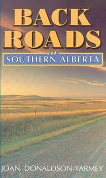 Paperback Backroads of Southern Alberta Book
