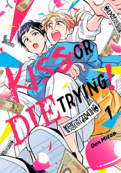 Paperback Kiss or Die Trying! 1 Book