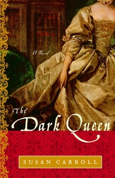 The Dark Queen - Book #1 of the Dark Queen Saga