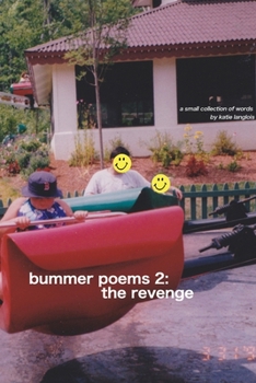 Paperback bummer poems 2: the revenge Book