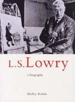 Paperback L.S. Lowry: A Biography Book