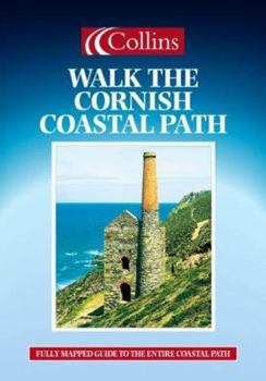 Spiral-bound Walk the Cornish Coastal Path (WALK GUIDE) Book