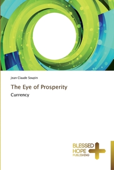 Paperback The Eye of Prosperity Book