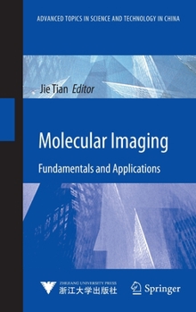 Hardcover Molecular Imaging: Fundamentals and Applications Book