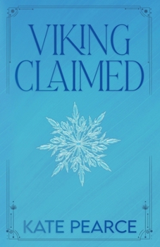 Viking Claimed - Book #4 of the Triad