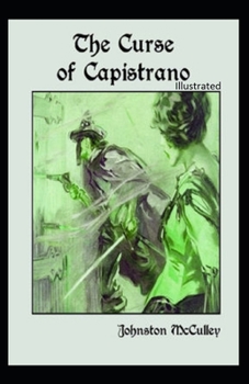 Paperback The Curse of Capistrano illustrated Book