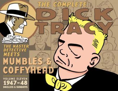 The Complete Dick Tracy, Vol. 11: 1947-1948 - Book #11 of the Complete Dick Tracy