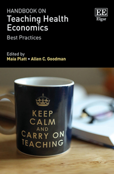 Hardcover Handbook on Teaching Health Economics: Best Practices Book