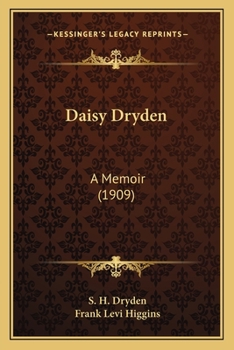 Paperback Daisy Dryden: A Memoir (1909) Book