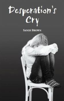 Unknown Binding Desperation's Cry Book