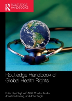Paperback Routledge Handbook of Global Health Rights Book