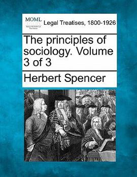 Paperback The principles of sociology. Volume 3 of 3 Book