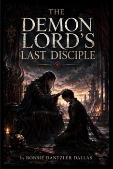 Paperback The Demon Lord's Last Disciple Book