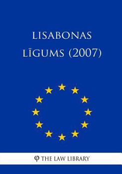 Paperback Lisabonos Sutartis (2007) [Lithuanian] Book