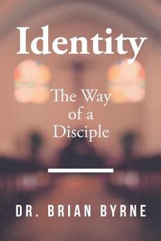 Paperback Identity: The Way of a Disciple Book
