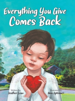 Hardcover Everything You Give Comes Back Book
