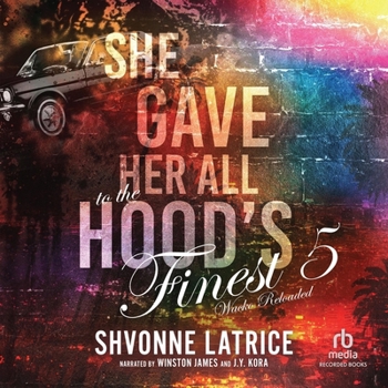 She Gave Her All to the Hood's Finest #5: Wacko Reloaded