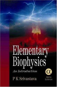 Hardcover Elementary Biophysics: An Introduction Book