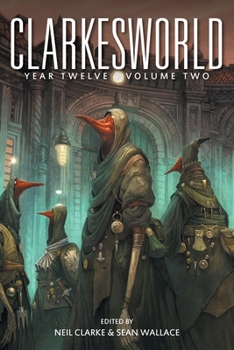 Paperback Clarkesworld Year Twelve: Volume Two Book