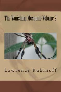 Paperback The Vanishing Mosquito Volume 2 Book