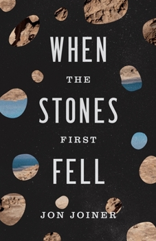 Paperback When the Stones First Fell Book