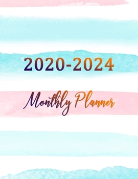 Paperback 2020-2024 Monthly Planner: 2020-2024 planner. Monthly Schedule Organizer -Agenda Planner For The Next Five Years, Appointment Notebook, Monthly P Book