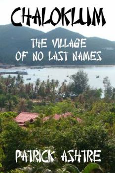 Paperback Chaloklum: The Village of No Last Names Book