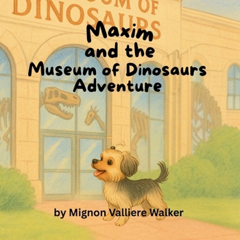 Paperback Maxim's Museum of Dinosaurs Adventure [Large Print] Book
