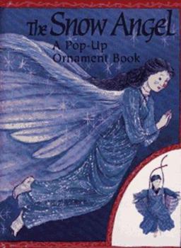 Paperback Snow Angel: Pop-Up Ornament Book