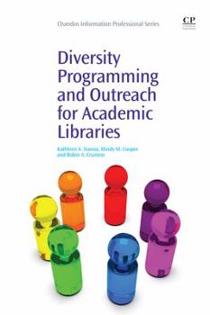 Paperback Diversity Programming and Outreach for Academic Libraries Book