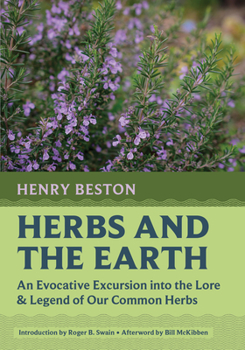 Hardcover Herbs and the Earth: An Evocative Excursion Into the Lore & Legend of Our Common Herbs Book